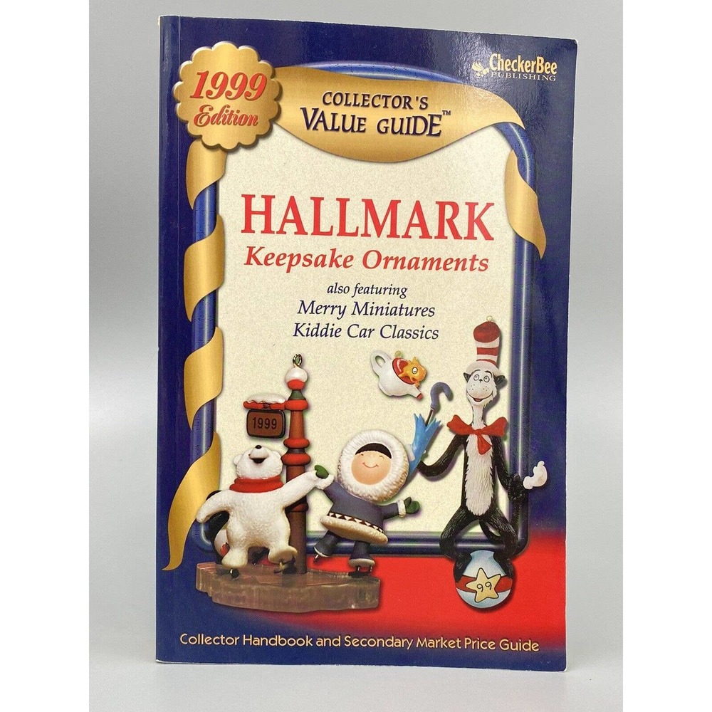 Hallmark‎ Collectors Value Guide 1999 Third Edition Softcover Book Guide